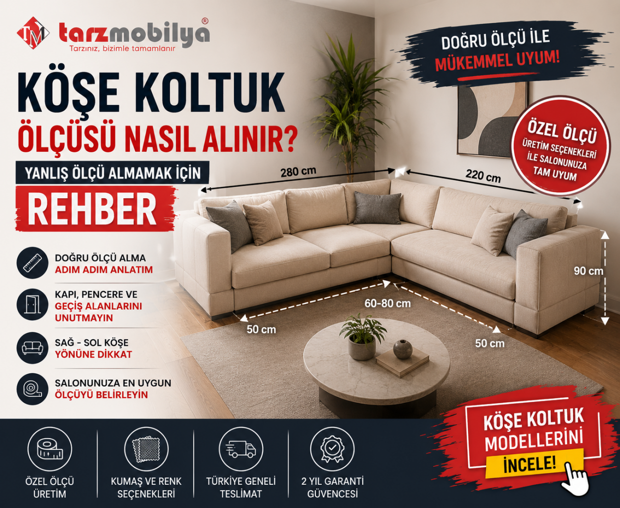 Köşe Koltuk Ölçüsü Nasıl Alınır? Yanlış Ölçü Almamak İçin Rehber (2026) | Tarz Mobilya