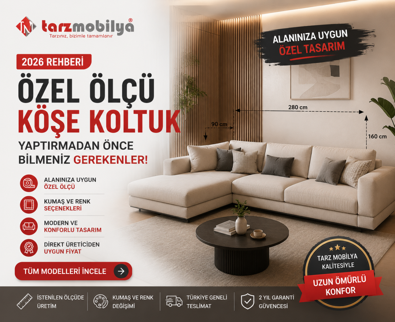 Özel Ölçü Köşe Koltuk Yaptırmadan Önce Bilmeniz Gerekenler (2026 Rehberi) | Tarz Mobilya